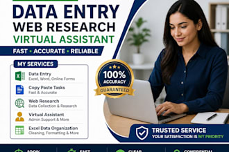 do data entry, web research and virtual assistant tasks accurately