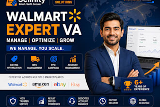 be your walmart seller central expert, wfs listing and VA