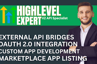 l build custom gohighlevel marketplace apps and API integrations