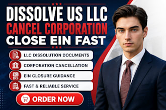 dissolve US llc cancel corporation close ein fast