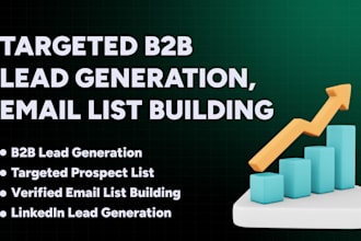 targeted verified b2b lead generation, email list building