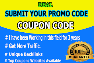 do coupon code submission discount promotion to popular deal sites 100x sales