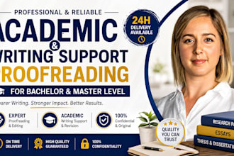 proofread provide academic writing support for bachelor master essays papers