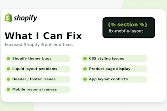 fix shopify theme bugs, CSS issues, and mobile layout problems