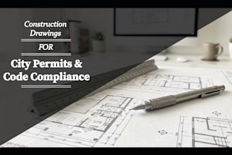 provide construction drawings for city permit compliance