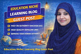provide education niche and learning blog guest post