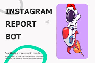 delete harassing content,mass report ig tiktok account,auto banning bot,x report