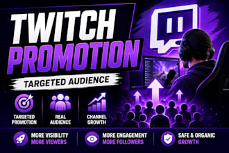 promote twitch stream for organic audience reach and growth for affiliate status