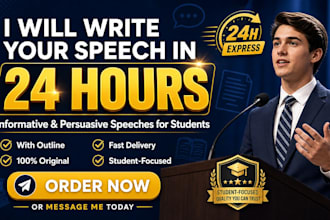 write an informative or persuasive speech for students in 24hrs