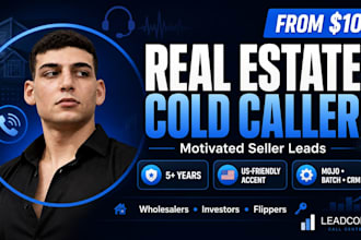 do real estate cold calling for motivated seller leads