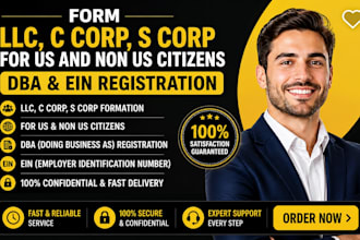 form llc c corp s corp for us and non us citizens  dba ein registration