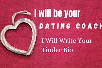 be your personal dating coach to build confidence
