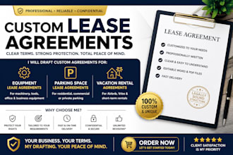 draft custom equipment lease, parking space, and vacation rental agreements