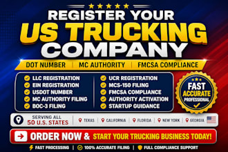 register your US trucking company, dot number and mc authority fast