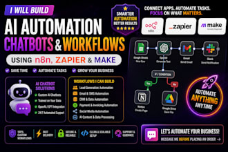 build ai automation chatbot n8n zapier and make workflows