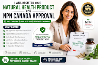 help you get your natural health product npn approved in canada