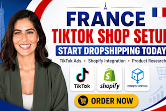 france tiktok shop, france tiktok dropshiping tik tok shop marking, tiktok ads