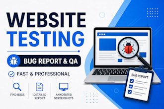 test your website and provide detailed bug report and UX feedback