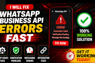 fix whatsapp business API setup, errors, and verification issues fast