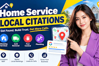creat local citation for home service business, GEO focused, rank fast