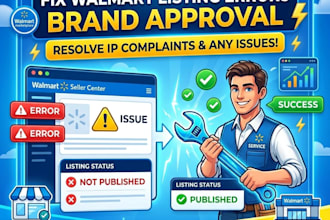 fix walmart listing errors brand approval and fix listing issues remove IP hit