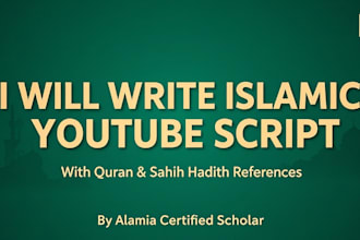 write copyright free islamic youtube scripts with quran hadith references