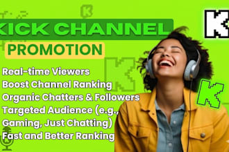 do massive kick channel promotion for live viewers followers and chatters