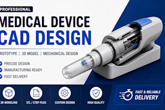design medical device prototype cad, custom mechanical design, 3d model design