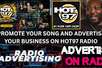 advertise and promote your business or song on hot97 radio show