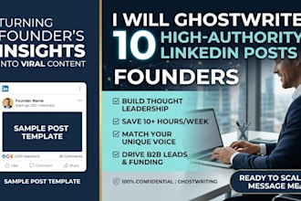 ghostwrite 10 high authority linkedin posts for founders