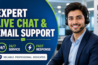 be your professional live chat and customer support agent