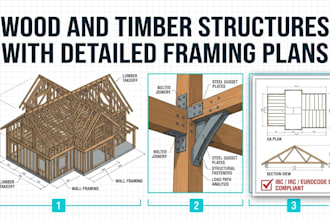 design wood and timber structures with detailed framing plans
