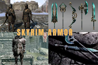 make modded armor and weapons for your skyrim adventures