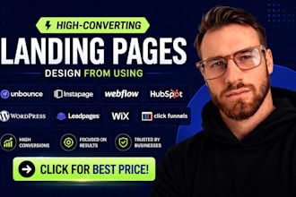 design converting landing pages in unbounce, instapage, and click funnels
