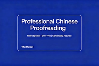 professionally proofread your chinese as a native speaker