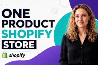 build one product shopify store, landing page for dropshipping