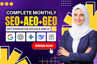 provide monthly website SEO, GEO, aeo, on page, technical, local, and backlinks