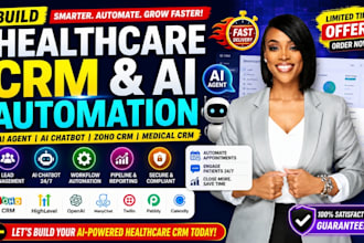 build healthcare crm ai automation ai agent ai chatbot zoho crm medical crm