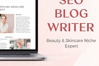 write SEO blog posts for beauty  skincare brands