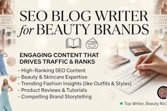write SEO blog posts for beauty brands that rank first on google
