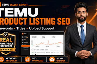 create and SEO optimize your temu product listings to rank and sell organically