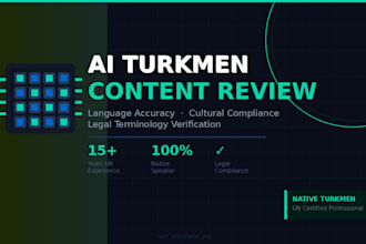 proofread ai generated turkmen content for accuracy and compliance