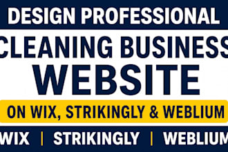 design professional cleaning business website on wix, strikingly and weblium