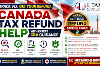 track and fix delayed canada tax refunds with cra guidance