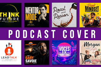 design a professional podcast cover art for spotify, apple, and itunes