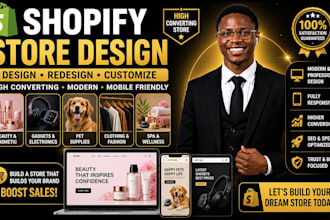 design or redesign a shopify store for beauty, gadgets, pet, fashion brands