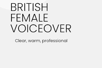 record a professional british female voiceover