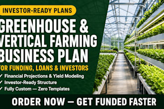 write a greenhouse farming business plan for investors and loan approval