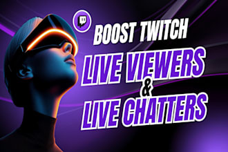 boost twitch live viewers twitch viewers twitch channel promotion