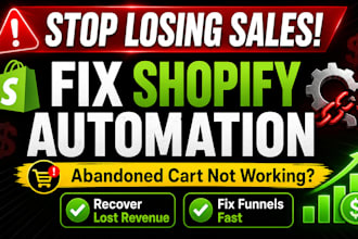 fix shopify automation abandoned cart shopify and shopify sales funnel issues